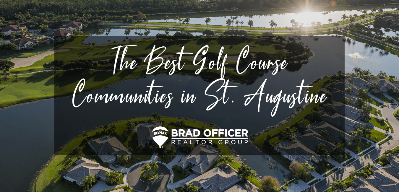 The Best Golf Course Communities in St. Augustine